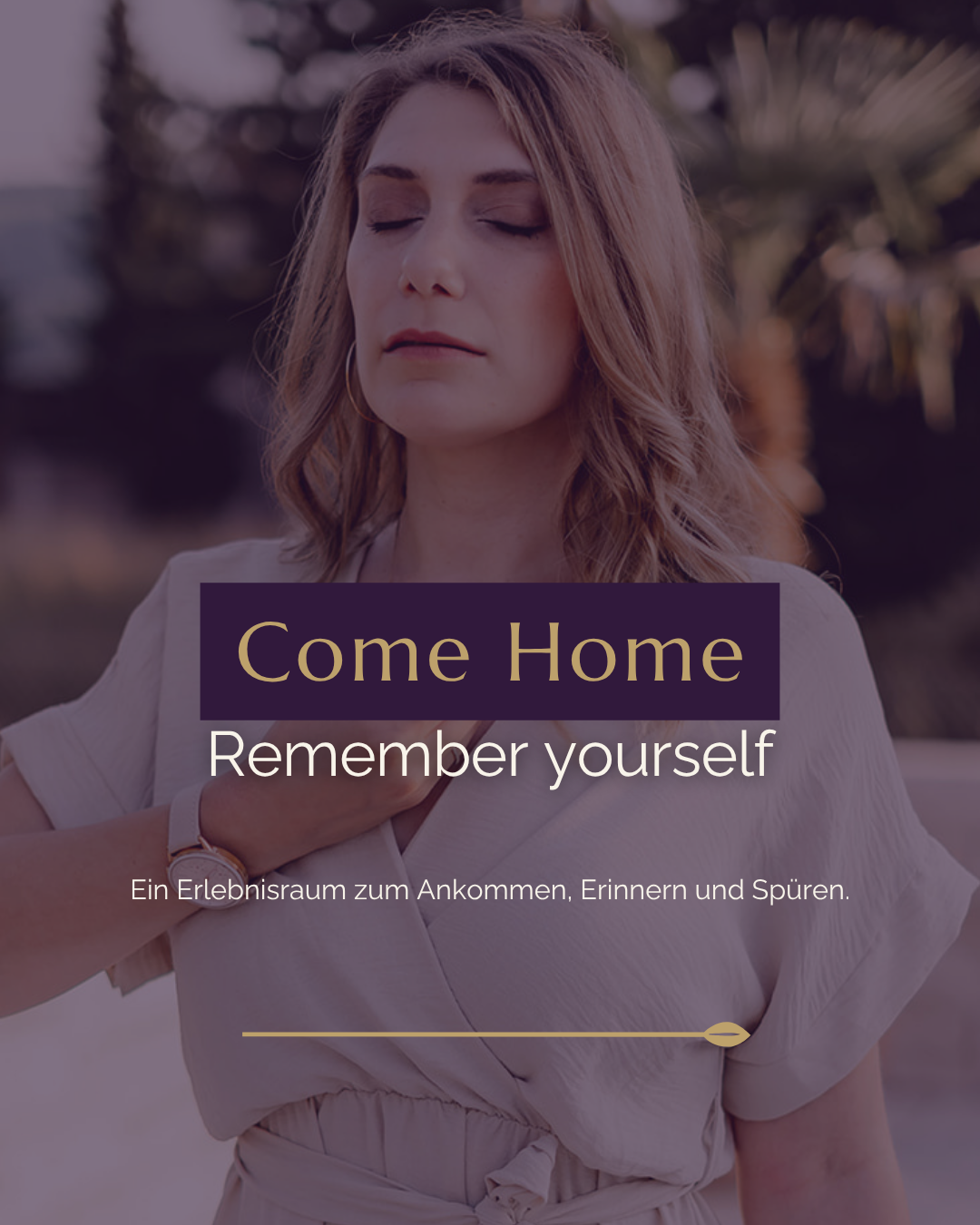 Come Home - Remember Yourself