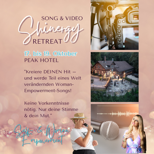 SHINEergy SONG & VIDEO EMPOWERMENT RETREAT